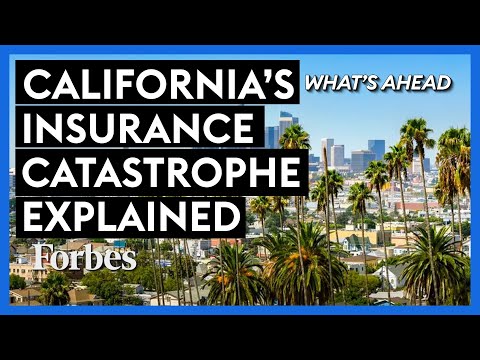 California’s Insurance Catastrophe Explained—How Government Caused Another Crisis | What’s Ahead