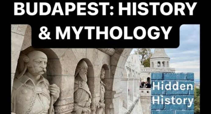 Budapest: History & Mythology *FULL DOCUMENTARY*