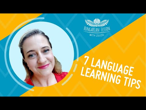 Hungarian Lesson with Zsuzsi – 7 Language Learning Tips – 7 nyelvtanulási tipp #languages
