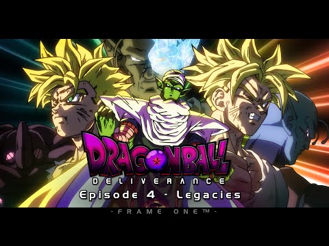 Dragon Ball Deliverance Episode 4 | FAN MADE SERIES | – Legacies