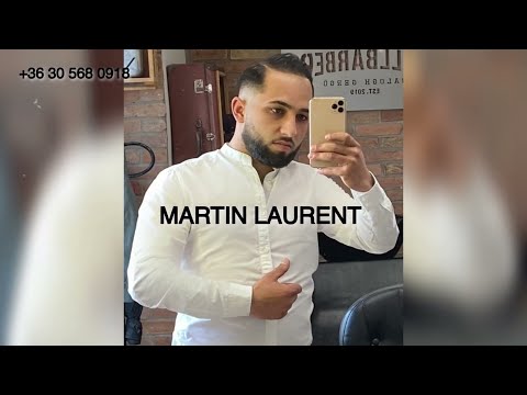 Martin Laurent 2023 X Szerelem , elveszed az eszemet