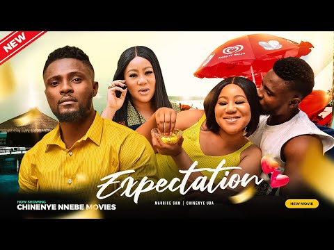 EXPECTATION (New Movie) Maurice Sam, Chinenye Uba 2023 Nigerian Nollywood Romantic Comedy Movie
