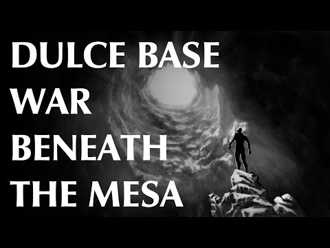 Dulce Base | Part Two | War Beneath the Mesa