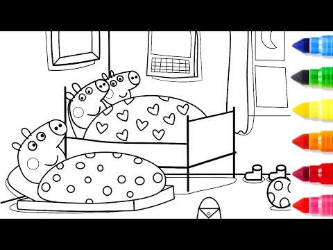 Sleeping Time at Peppa Pig House – Peppa Coloring Book with Kids Song and Colored Markers Videos