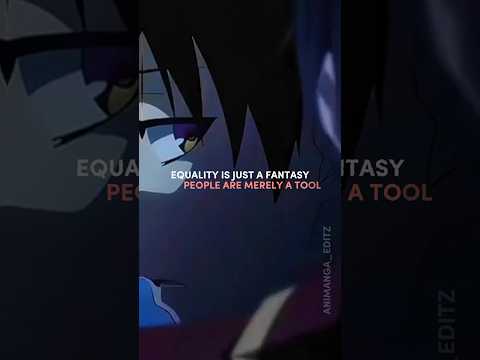 Equality Is Just A Fantasy🔥#equality #fantasy #op #badassanime #ayanokoji #anime #animeedit #shorts