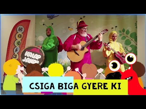 Kalap Jakab – CSIGA BIGA GYERE KI (iratkozz fel a csatornára!) (gyerekdal+animáció)