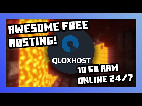 AWESOME Free Minecraft Hosting! 10 GB RAM | 32 GB STORAGE | Qloxhost.net