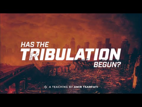 Amir Tsarfati: Megkezdődött már a Nagy Nyomorúság!