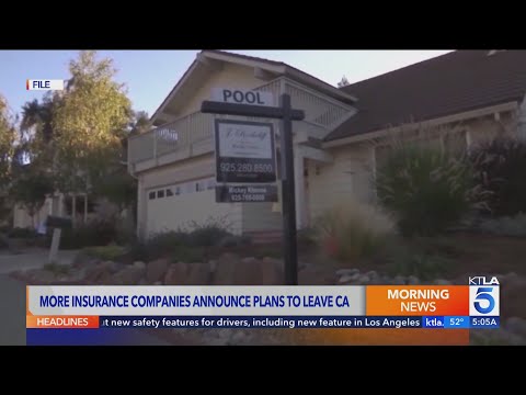 More insurance companies announce plans to leave California