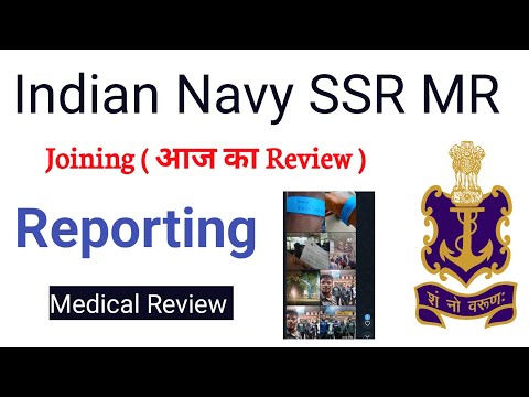 Indian Navy SSR MR Joining Review | Navy Center Total Reporting | Navy Joining Today Full Review |