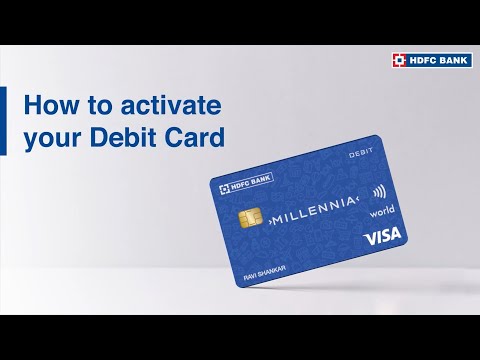 Know How To Activate Debit Card Online in India | HDFC Bank