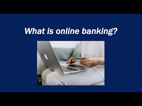 What is online banking?