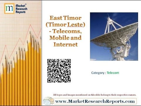 East Timor (Timor Leste) - Telecoms, Mobile and Internet