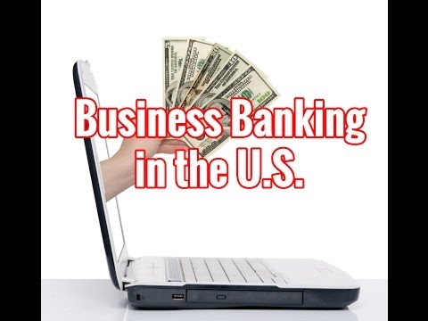 How to Get a Business Bank Account in the United States