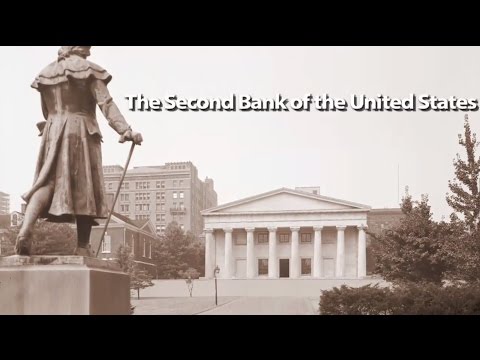 Segment 202: The Second Bank of the United States