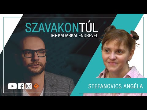 Szavakon túl #94 (2023.11.26.): Stefanovics Angéla - Kadarkai Endre műsora a Klubrádióban