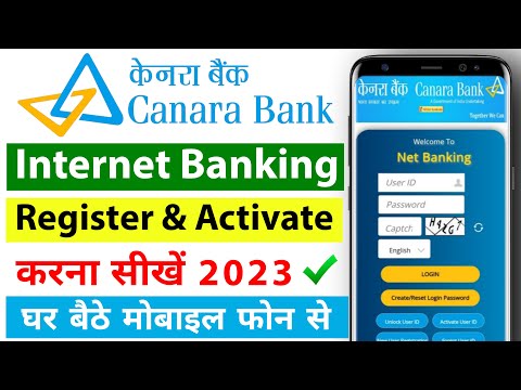 Canara Bank Net Banking 2023 | Canara Bank Internet Banking Registration & Activation | Canara Bank