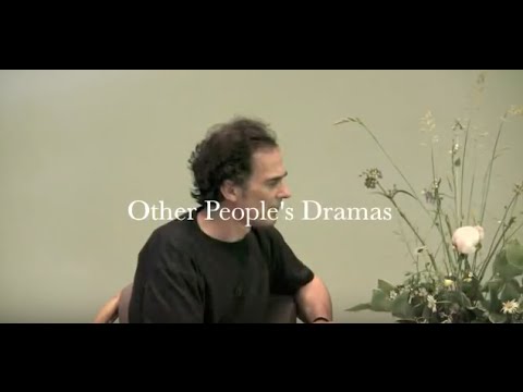 Mások Drámája _ Rupert Spira magyar felirattal _ Other People's Drama