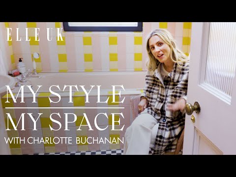 Charlotte Buchanan gives us a lesson in creating a fuss-free sanctuary | My Style My Space | ELLE UK