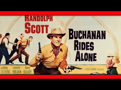 Buchanan Rides Alone (1958) Randolph Scott | Craig Stevens Full Western Movie | Cowboy Movie