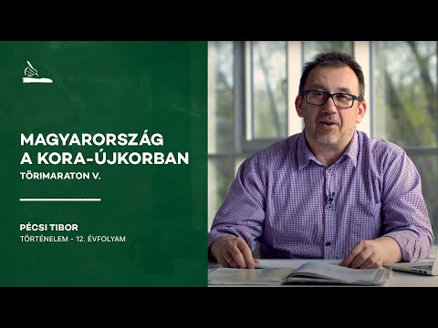 Magyarország a kora újkorban | Törimaraton 5.