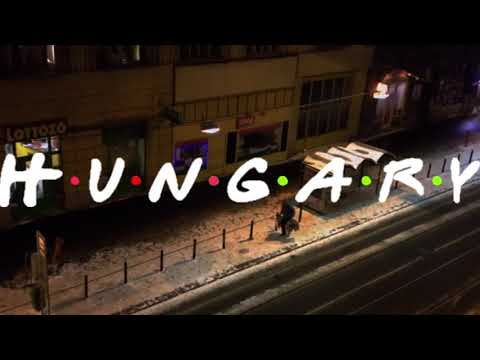 Hungary but its Friends intro