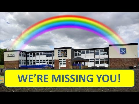 St Peter's Church of England Primary School - Covid-19 Missing You Message!