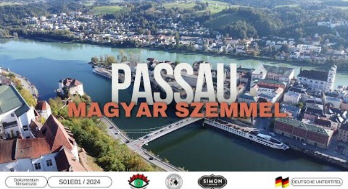 PASSAU Magyar szemmel S01/E01