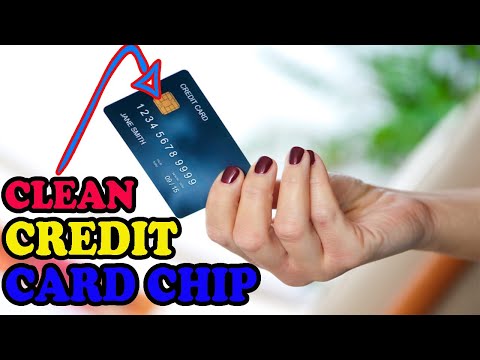 How To Fix Your Credit Card / Debit Card Chip That Won't Read