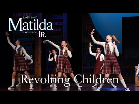 Matilda Jr | Revolting Children | TKA Theatre Co