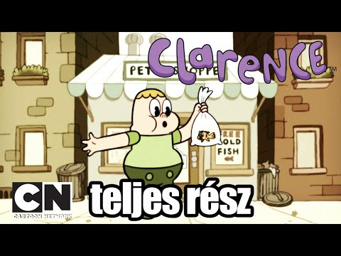 Clarence | Aranyhalas bolondságok (teljes rész) | Cartoon Network