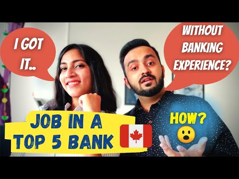 🔥 How to get a Bank job in Canada for new immigrants? | With & Without any banking experience!