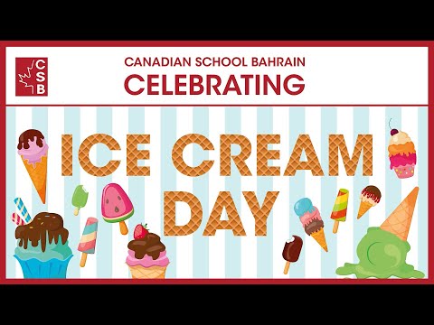 CSB students enjoy Ice Cream Day - 2022 | Canadian School Bahrain | Muharraq - Bahrain