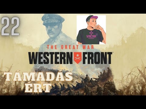 The Great War:Western Front-Német kampány#22 Támad az antant!