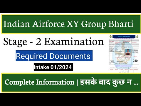 Indian Airforce XY Group Phase 2 Exam | Required Documents For Stage 2 | Complete Information ✅