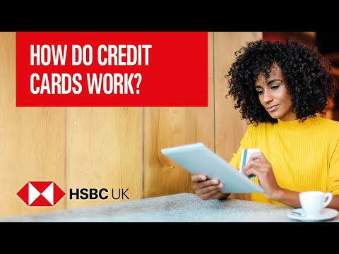 How do credit cards work? | Banking Products | HSBC UK