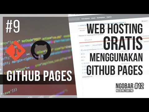 #9 GITHUB PAGES / NGOBAR#12 : Web Hosting Gratis dengan GitHub Pages
