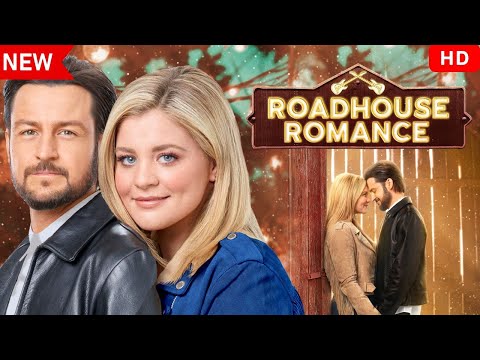 Roadhouse Romance 2024 - New Hallmark Romance Movies 2024 - Romantic Movies 2024