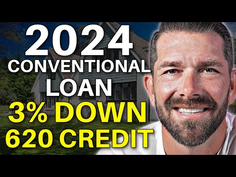 NEW Conventional Loan Requirements 2024 - First Time Home Buyer - Conventional Loan 2024