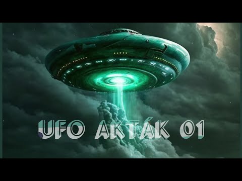 Eltitkolt UFO akták 01. - Teljes Dokumentumfilm