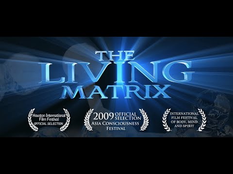 Az Élő Mátrix - The Living Matrix Teljes Film magyar szinkronnal 720p