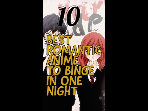 Best romantic anime series/movies to binge in one night.