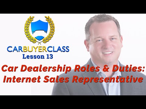 Internet Sales Representative - Car Dealership Positions - Lesson 13