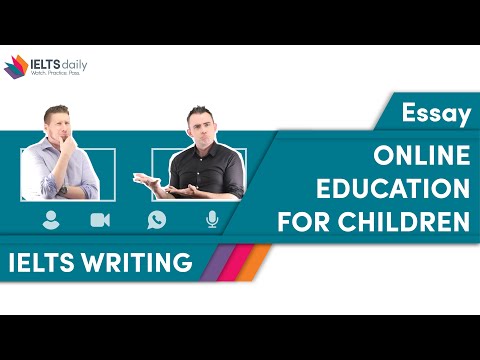 Online education for children - IELTS writing task 2 - Essay ideas