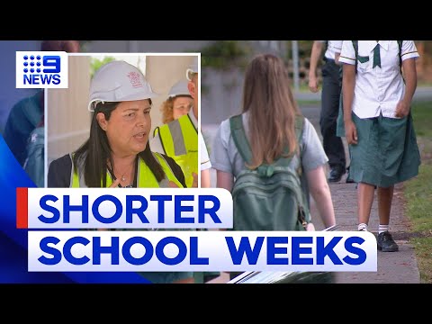 Shorter school weeks for Aussie children | 9 News Australia