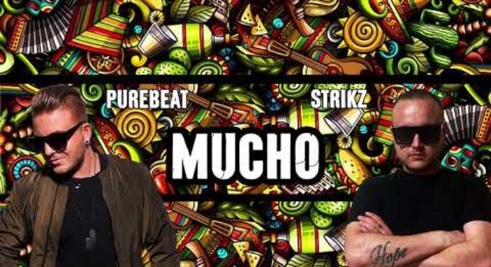 Purebeat x STRIKZ - Mucho (Gianluca Vacchi - Subelo y Bajalo)