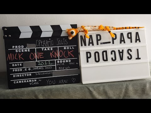 NAPPAPA PODCAST - Mick One Knock - 00-01 - Pilot