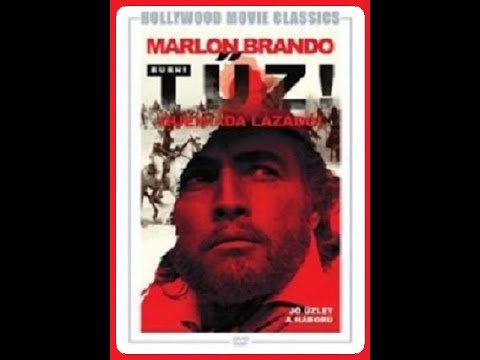 Tűz! - Queimada lázadói. Teljes Film Magyarul 1969 - Marlon Brando - Kalandfilm Dráma