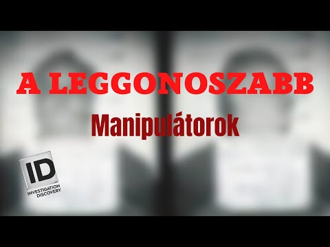 A LEGGONOSZABB - Manipulátorok