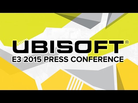 Ubisoft Press Conference - E3 2015